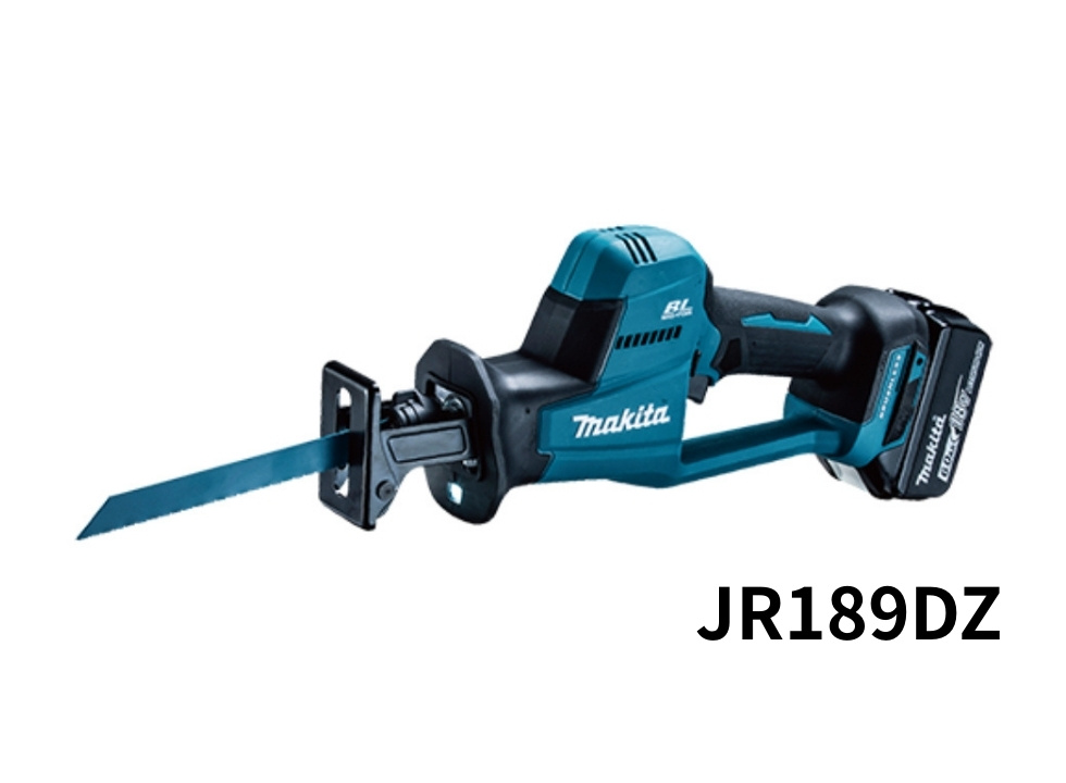 マキタレシプロソーJR189DZ